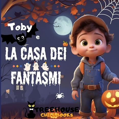 Toby e la Casa dei Fantasmi