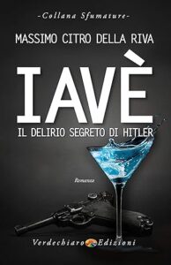 Iavè Il Delirio Segreto di Hitler