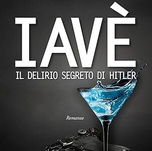 Iavè Il Delirio Segreto di Hitler