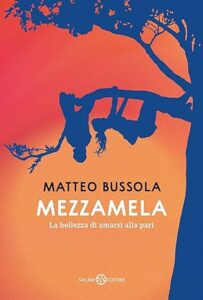 Mezzamela La bellezza di amarsi alla pari